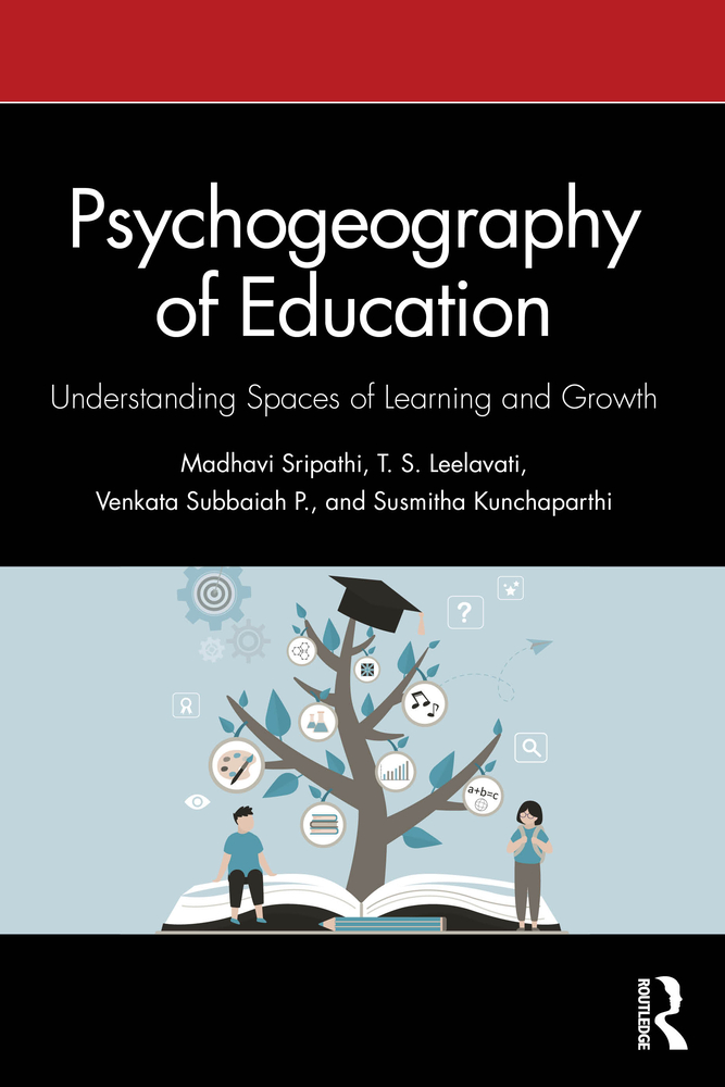 Psychogeography of Education: Understanding Spaces of Learning and Growth cover