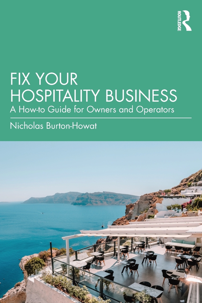 Fix Your Hospitality Business: A How-to Guide for Owners and Operators cover