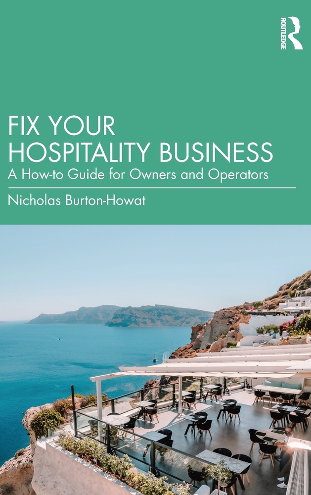 Fix Your Hospitality Business: A How-to Guide for Owners and Operators cover