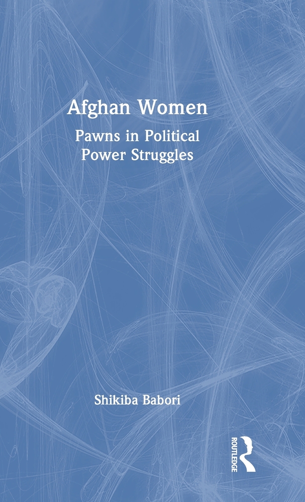 Afghan Women: Pawns in Political Power Struggles cover