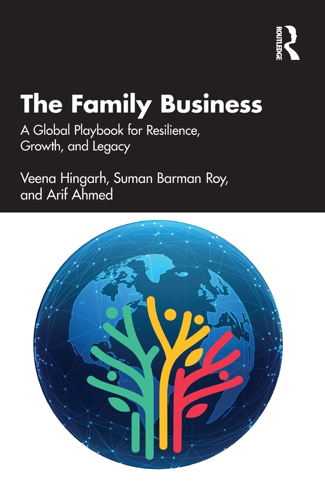 The Family Business: A Global Playbook for Resilience, Growth, and Legacy cover