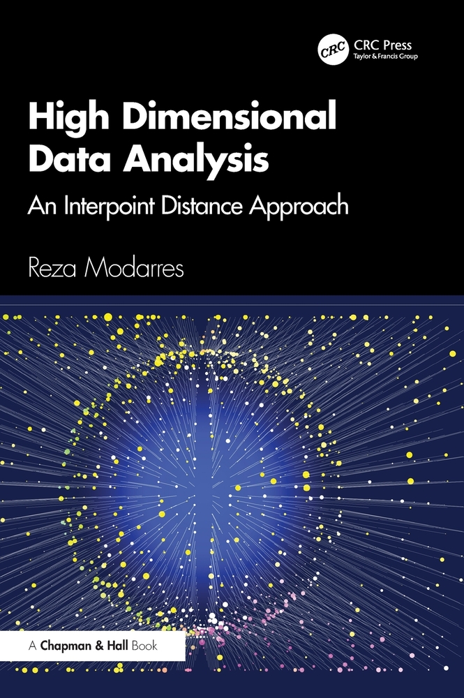 High Dimensional Data Analysis: An Interpoint Distance Approach cover