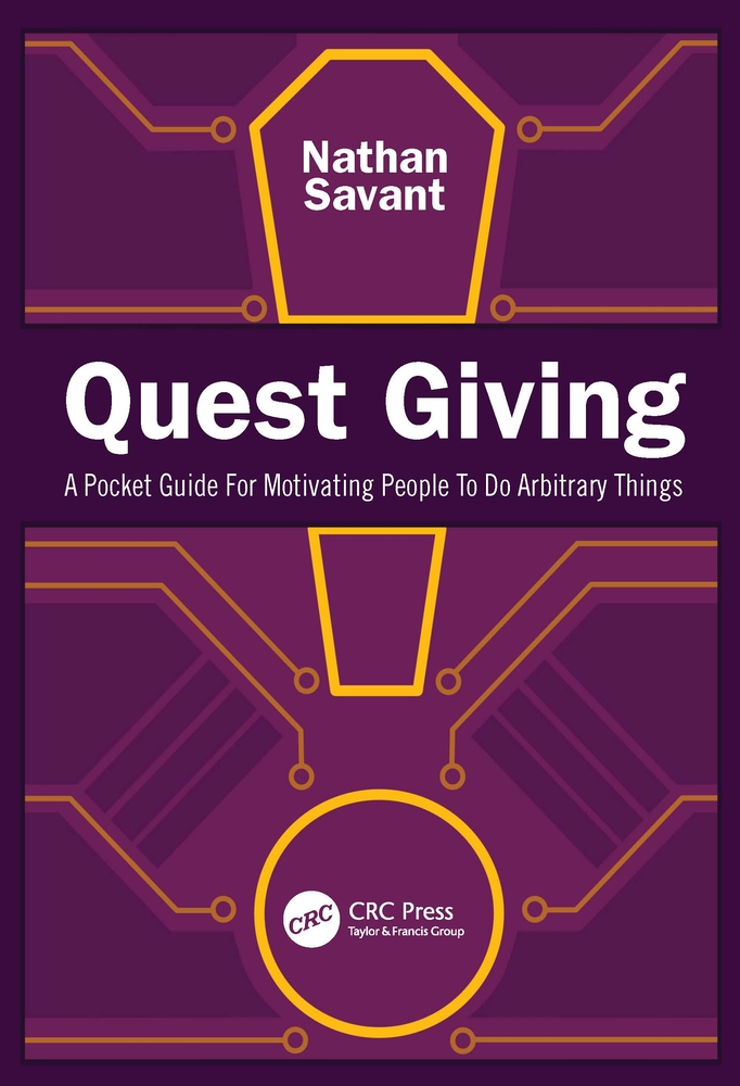Quest Giving: A Pocket Guide for Motivating People to Do Arbitrary Things cover