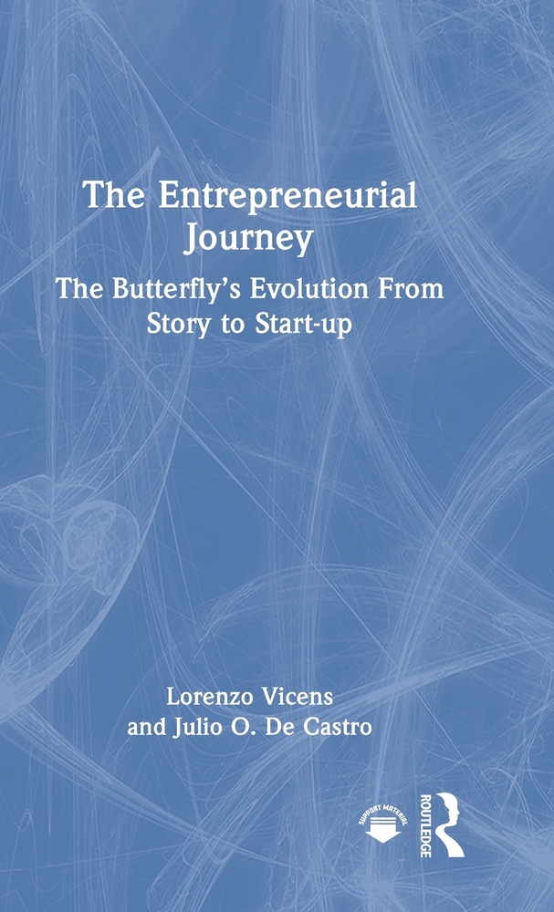 The Entrepreneurial Journey: The Butterfly's Evolution from Story to Start-Up cover