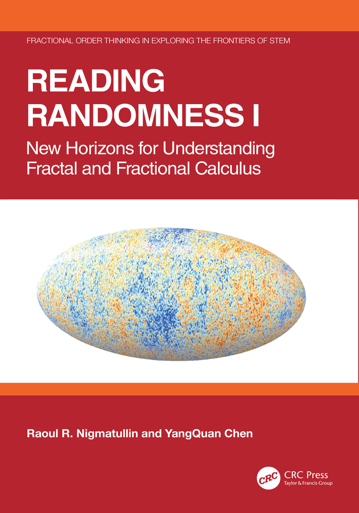 Reading Randomness I: New Horizons for Understanding Fractal and Fractional Calculus cover