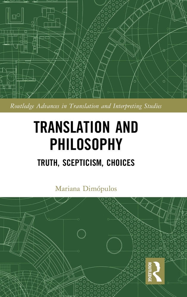 Translation and Philosophy: Truth, Scepticism, Choices cover