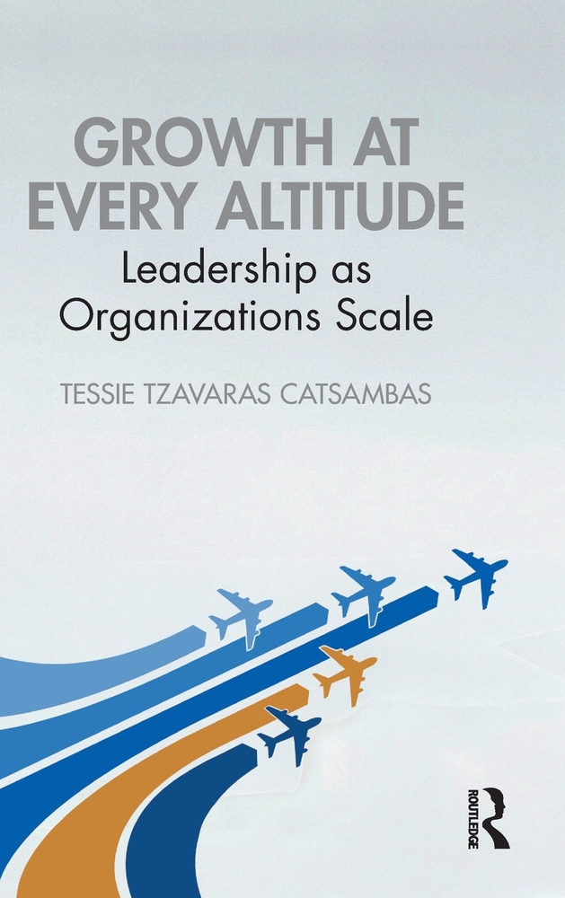 Growth at Every Altitude: Leadership as Organizations Scale cover