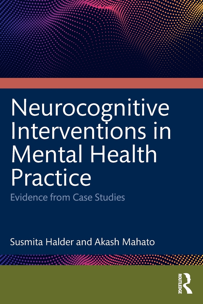 Neurocognitive Interventions in Mental Health Practice: Evidence from Case Studies cover