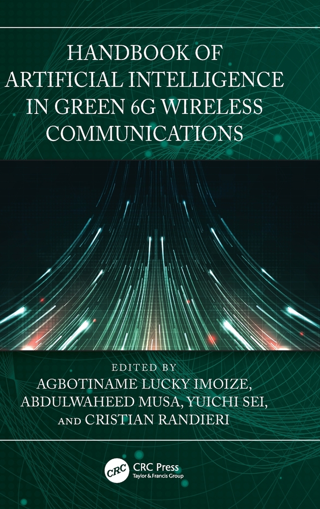 Handbook of Artificial Intelligence in Green 6g Wireless Communications cover