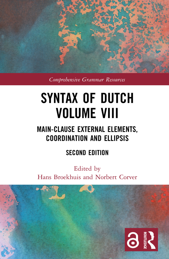 Syntax of Dutch Volume VIII: Main-Clause External Elements, Coordination and Ellipsis cover