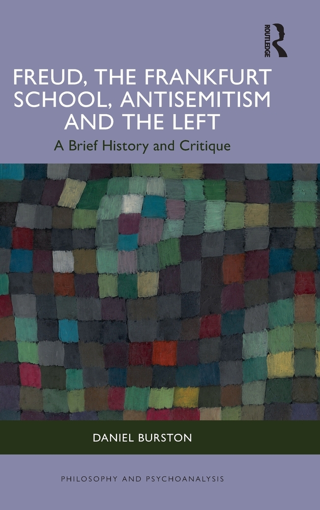 Freud, the Frankfurt School, Antisemitism and the Left: A Brief History and Critique cover