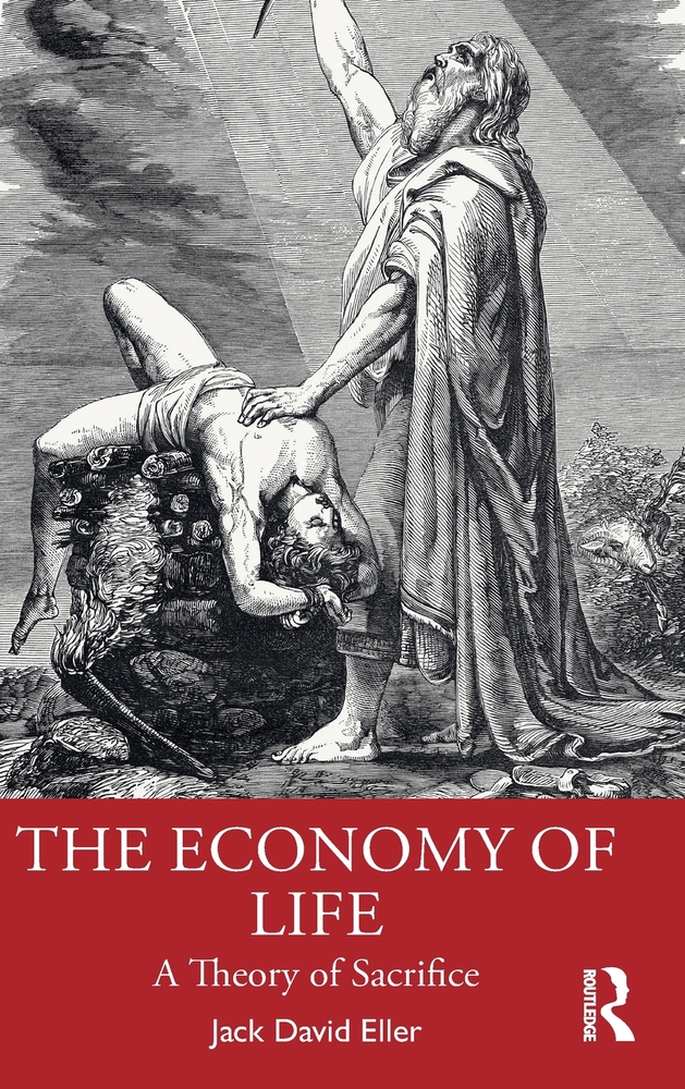 The Economy of Life: A Theory of Sacrifice cover