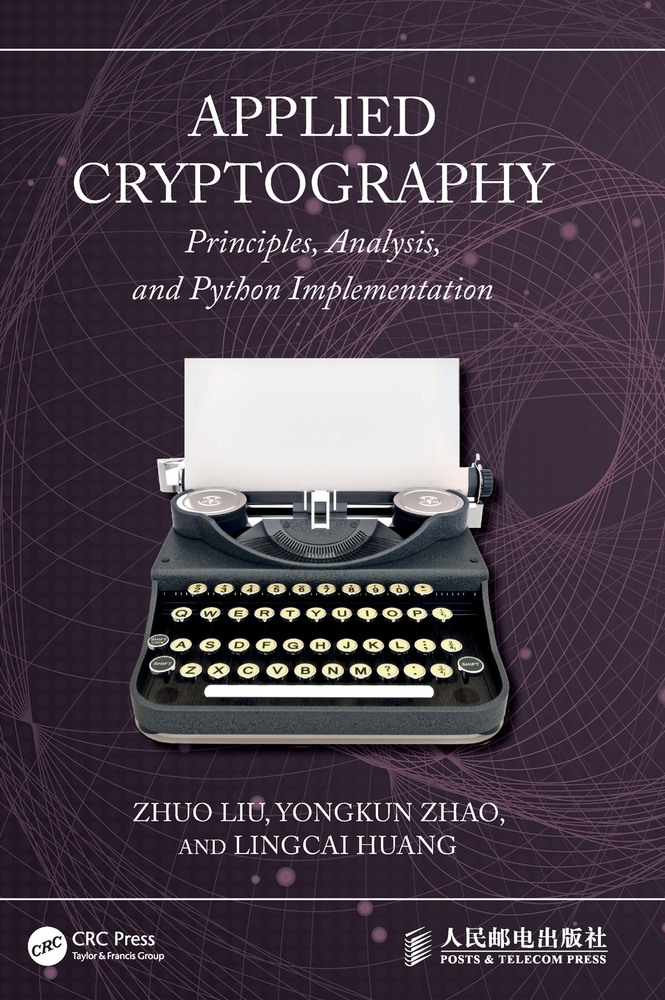 Applied Cryptography: Principles, Analysis, and Python Implementation cover