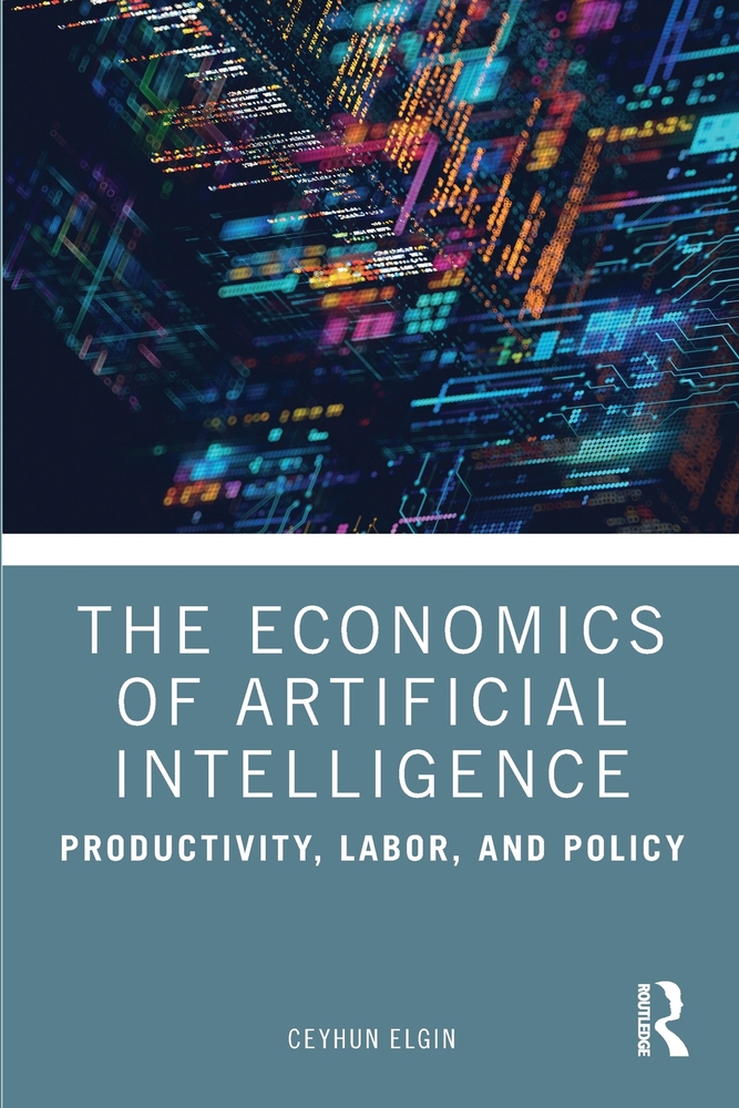 The Economics of Artificial Intelligence: Productivity, Labor, and Policy cover