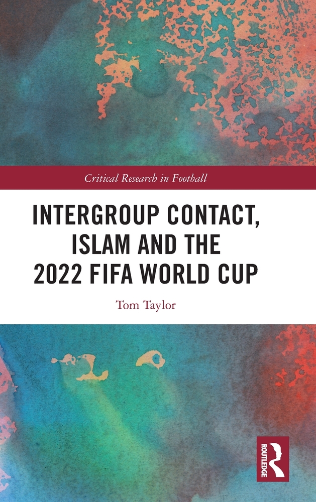 Intergroup Contact, Islam and the 2022 FIFA World Cup cover