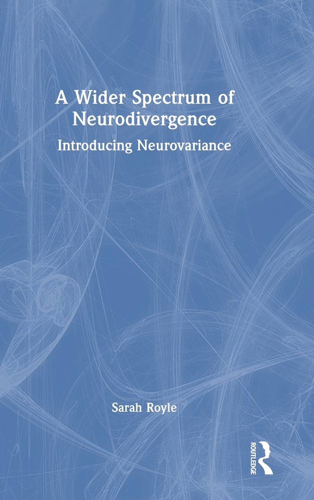 A Wider Spectrum of Neurodivergence: Introducing Neurovariance cover