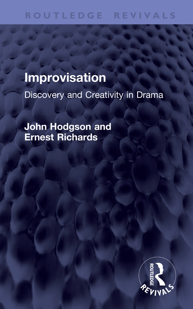 Improvisation: Discovery and Creativity in Drama cover