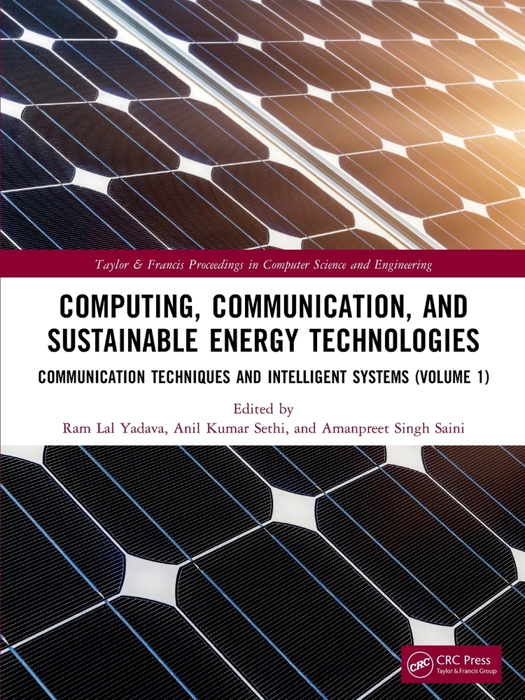 Computing, Communication, and Sustainable Energy Technologies: Communication Techniques and Intelligent Systems (Volume 1) cover