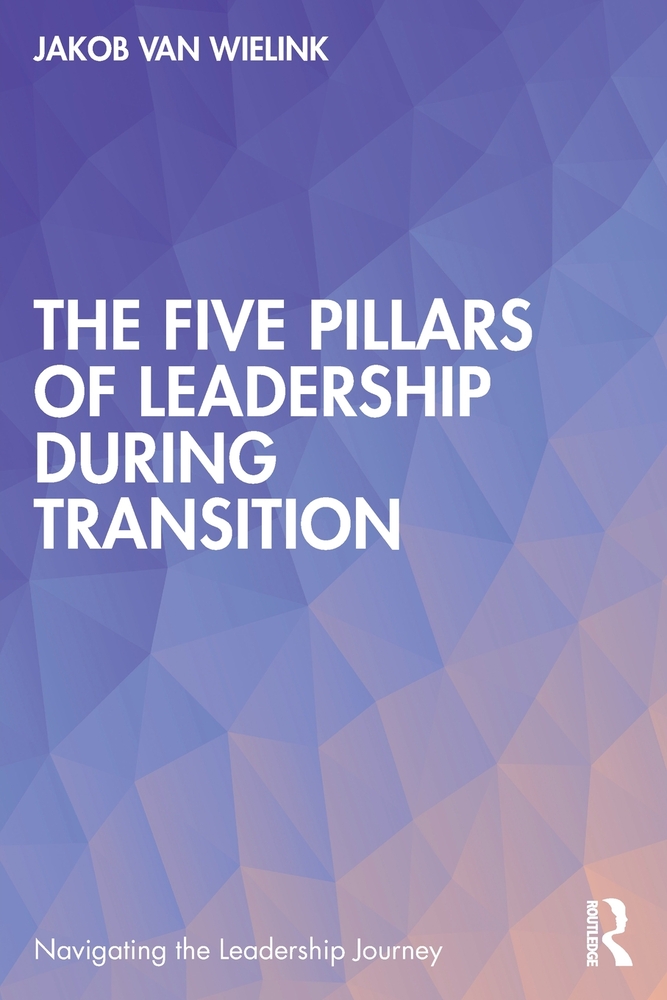 The Five Pillars of Leadership During Transition cover