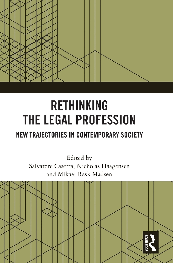 Rethinking the Legal Profession: New Trajectories in Contemporary Society cover