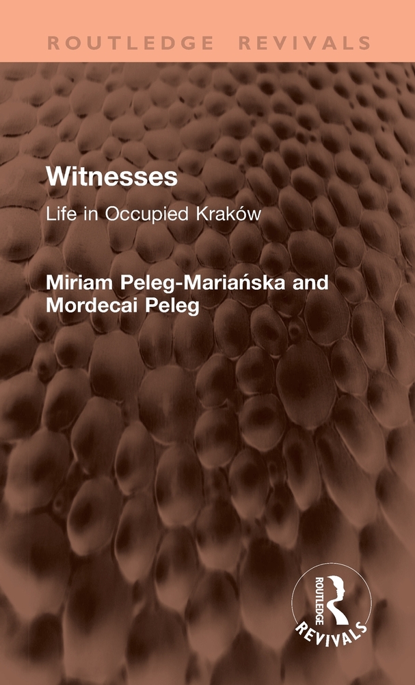 Witnesses: Life in Occupied Kraków cover