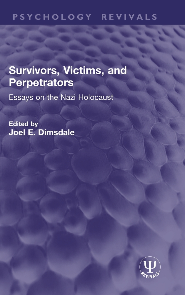 Survivors, Victims, and Perpetrators: Essays on the Nazi Holocaust cover