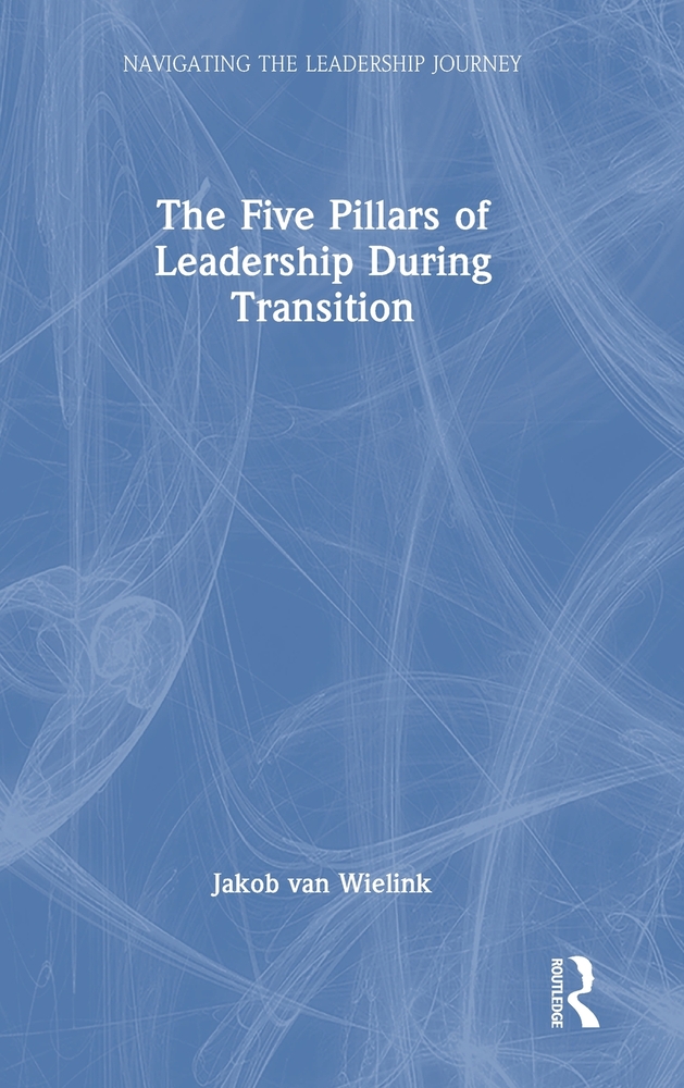 The Five Pillars of Leadership During Transition cover