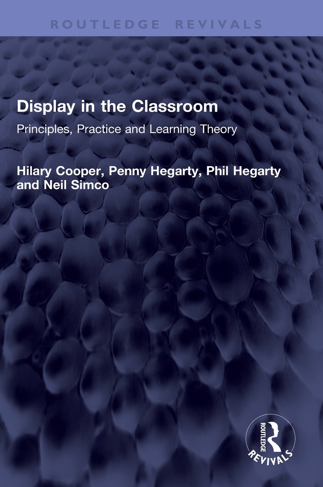Display in the Classroom: Principles, Practice and Learning Theory cover