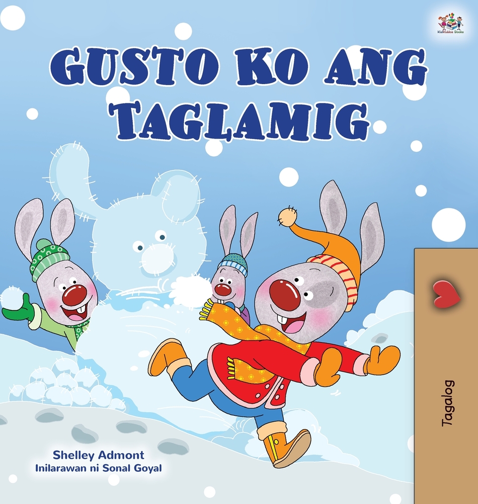 I Love Winter (Tagalog Children's Book): Filipino children's book cover