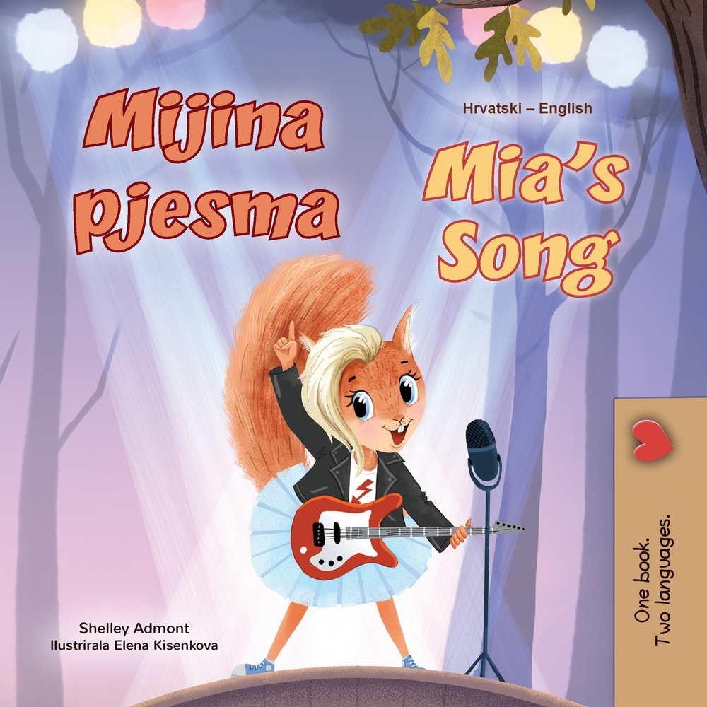 Mia's Song (Croatian English Bilingual Book for Kids) cover