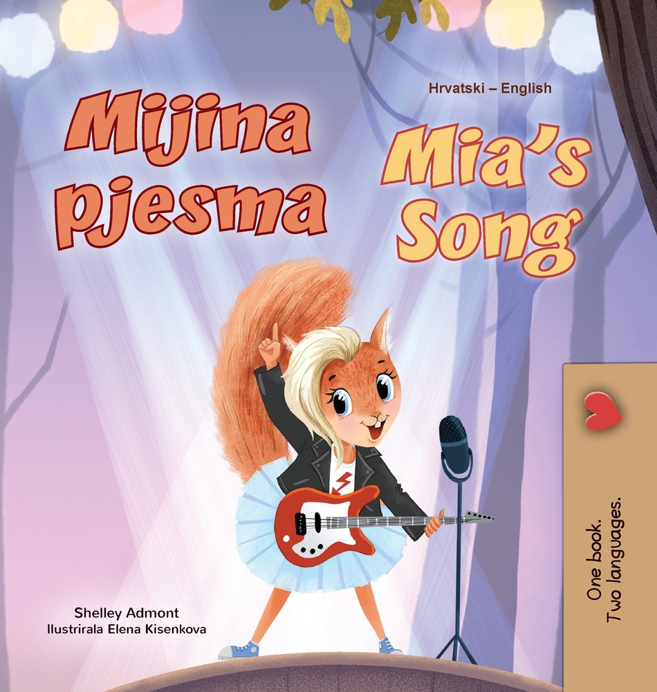 Mia's Song (Croatian English Bilingual Book for Kids) cover