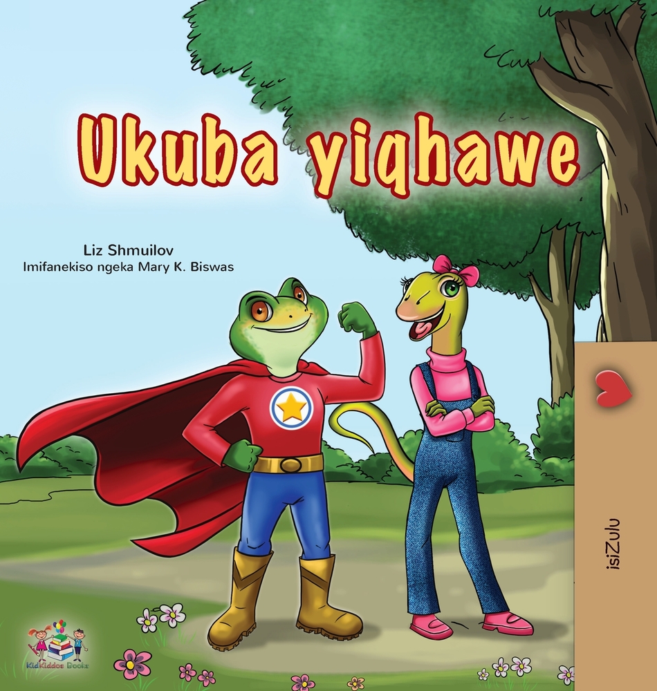 Being a Superhero (Zulu Children's Book) cover