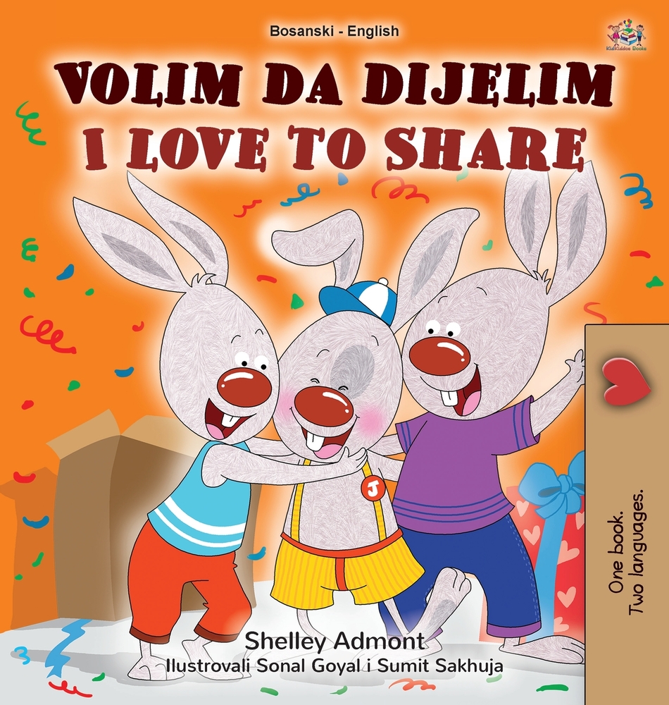 I Love to Share (Bosnian English Bilingual Edition) cover
