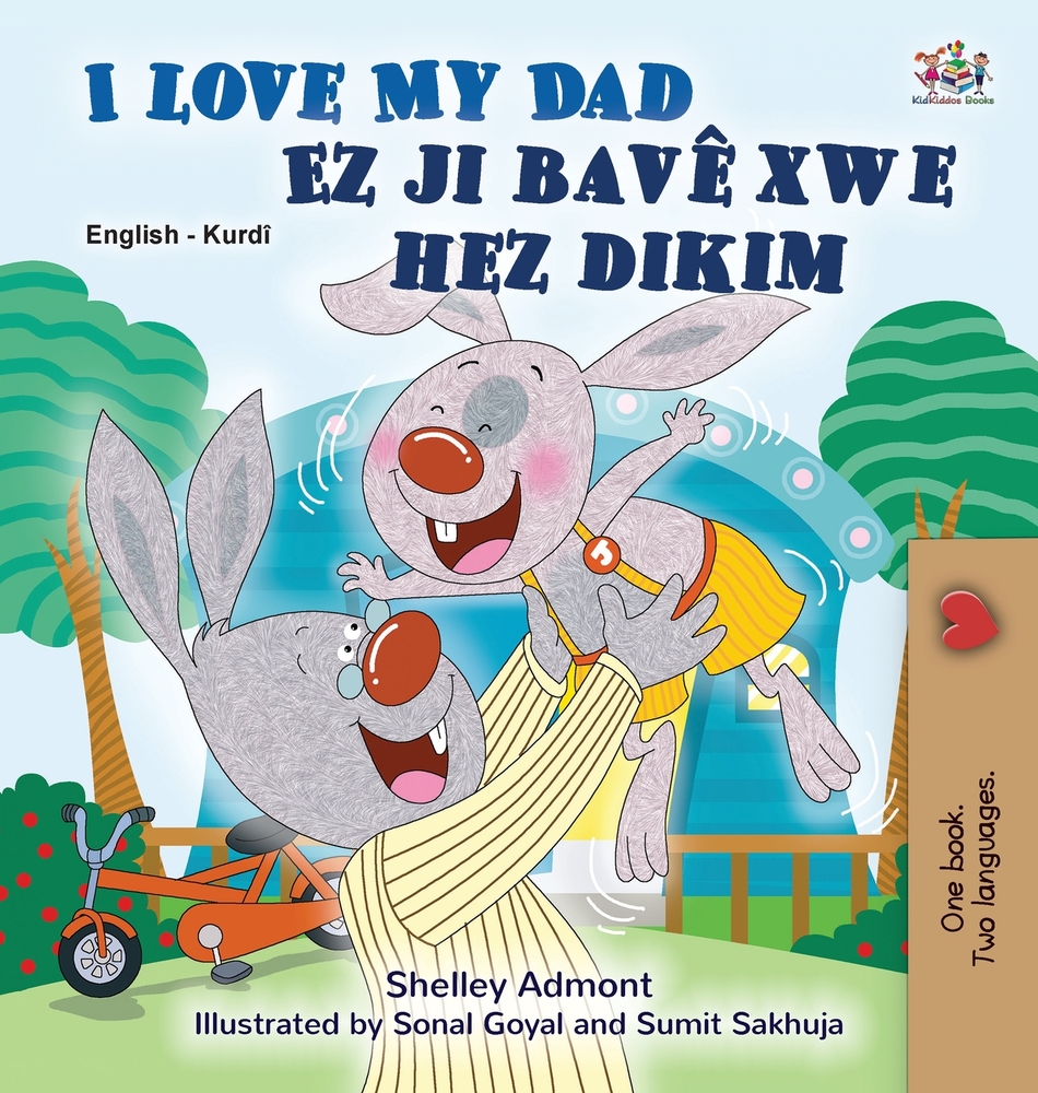 I Love My Dad (English Kurdish Bilingual Book) cover