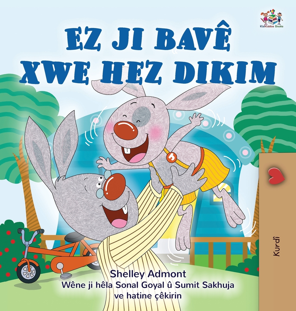 I Love My Dad (Kurdish Children's Book) cover