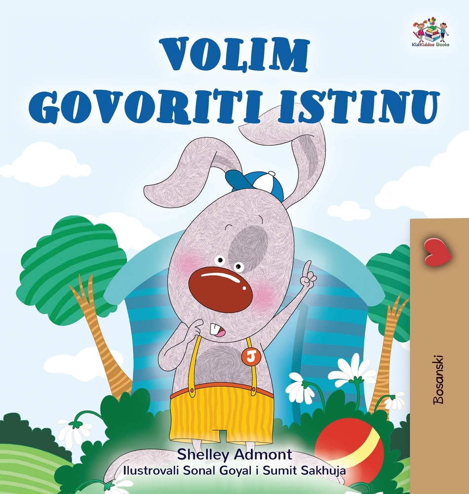 I Love to Tell the Truth (Bosnian Children's Book) cover