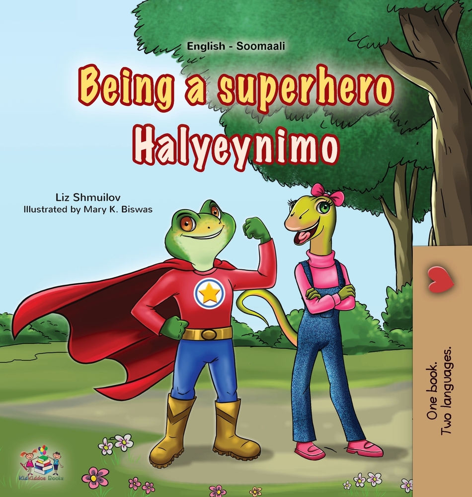 Being a Superhero (English Somali Bilingual Children's Book) cover
