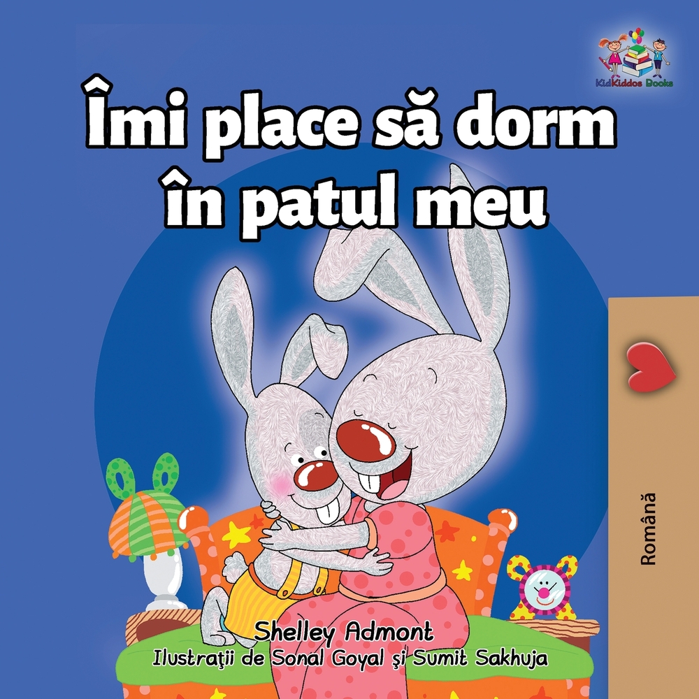 I Love to Sleep in My Own Bed (Romanian Children's Book) cover