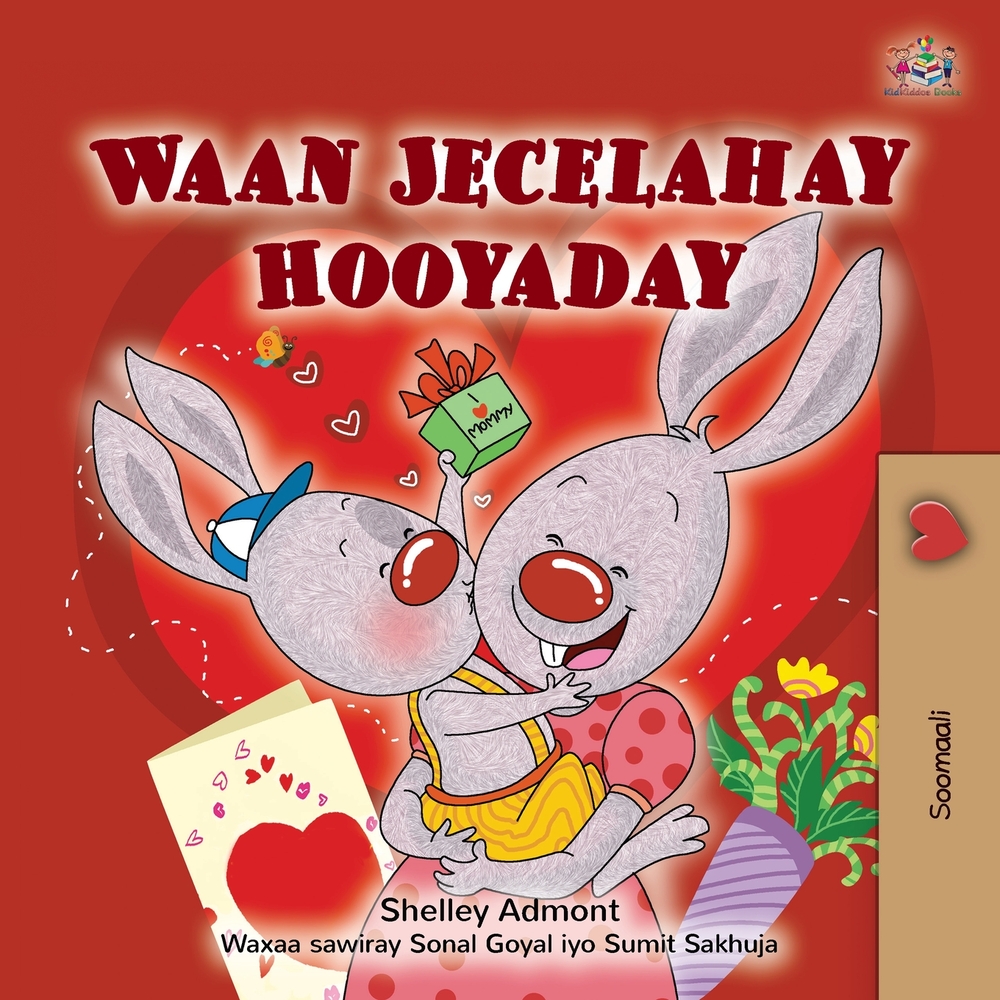 I Love My Mom (Somali Children's Book) cover