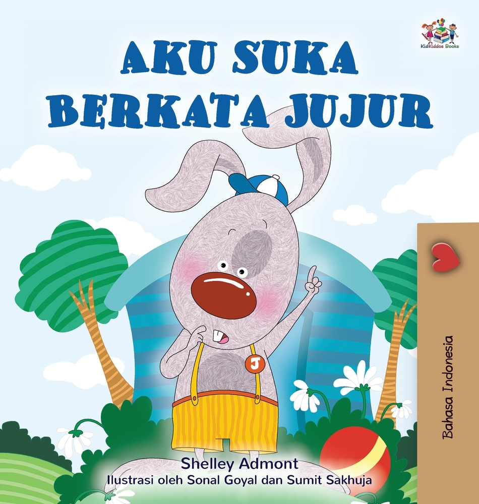 I Love to Tell the Truth (Indonesian Children's Book) cover