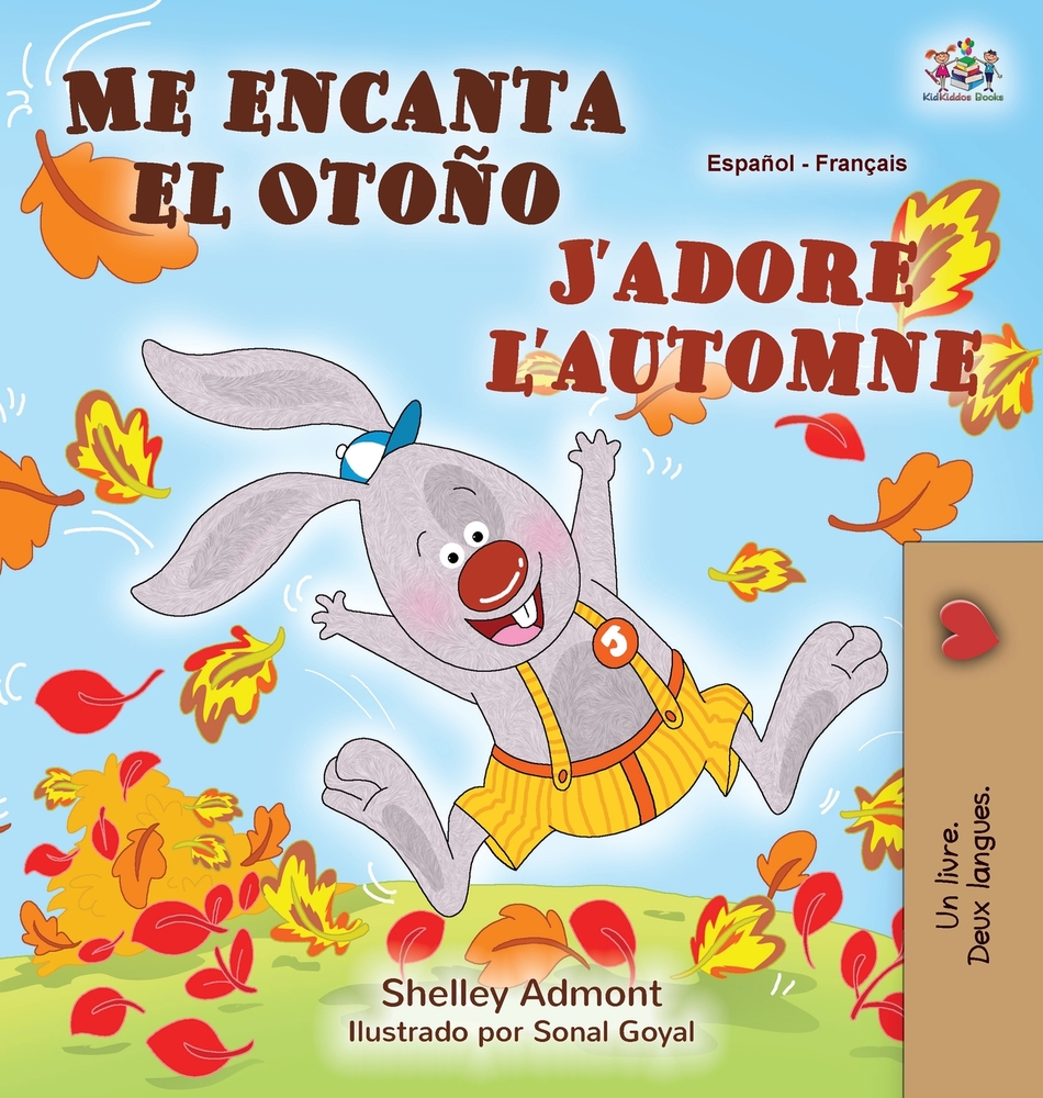 J'adore l'automne (Livre Pour Enfants Bilingue Espagnol-français) cover