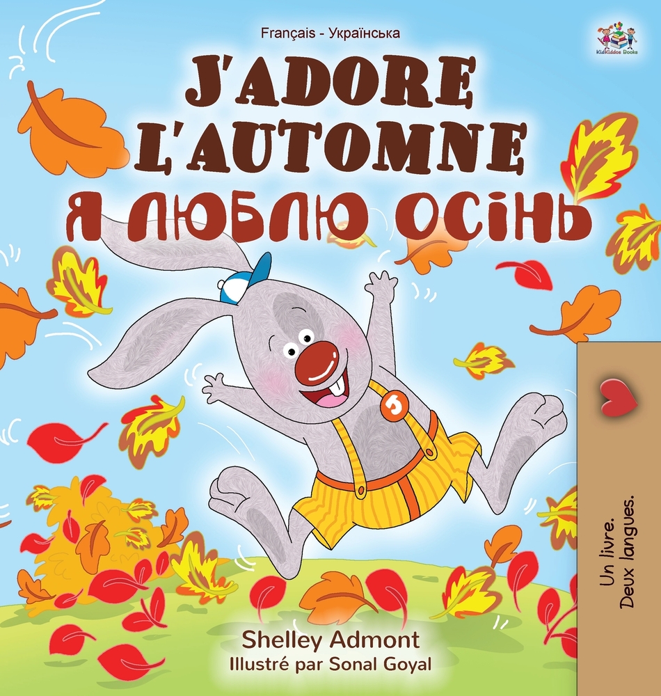 J'adore l'automne (Livre Pour Enfants Bilingue Français-ukrainien) cover