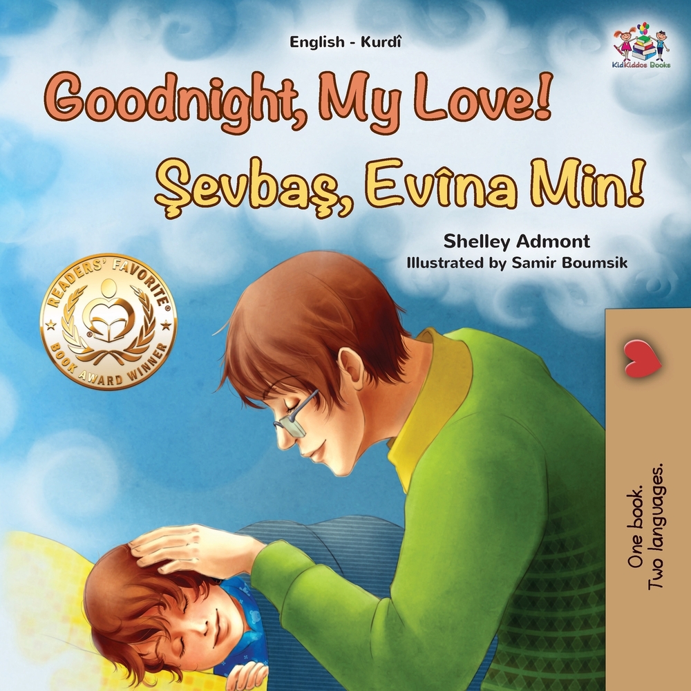 Goodnight, My Love! (English Kurdish Bilingual Children's Book) cover
