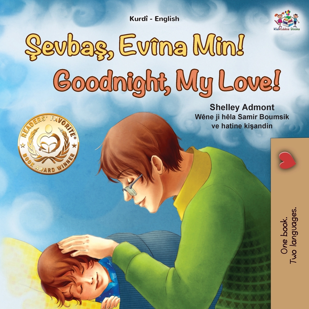 Goodnight, My Love! (Kurdish English Bilingual Children's Book) cover