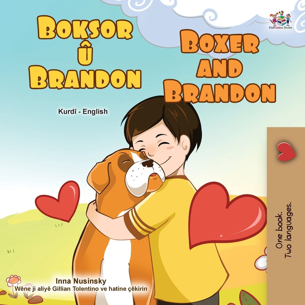 Boxer and Brandon (Kurdish English Bilingual Children's Book) cover