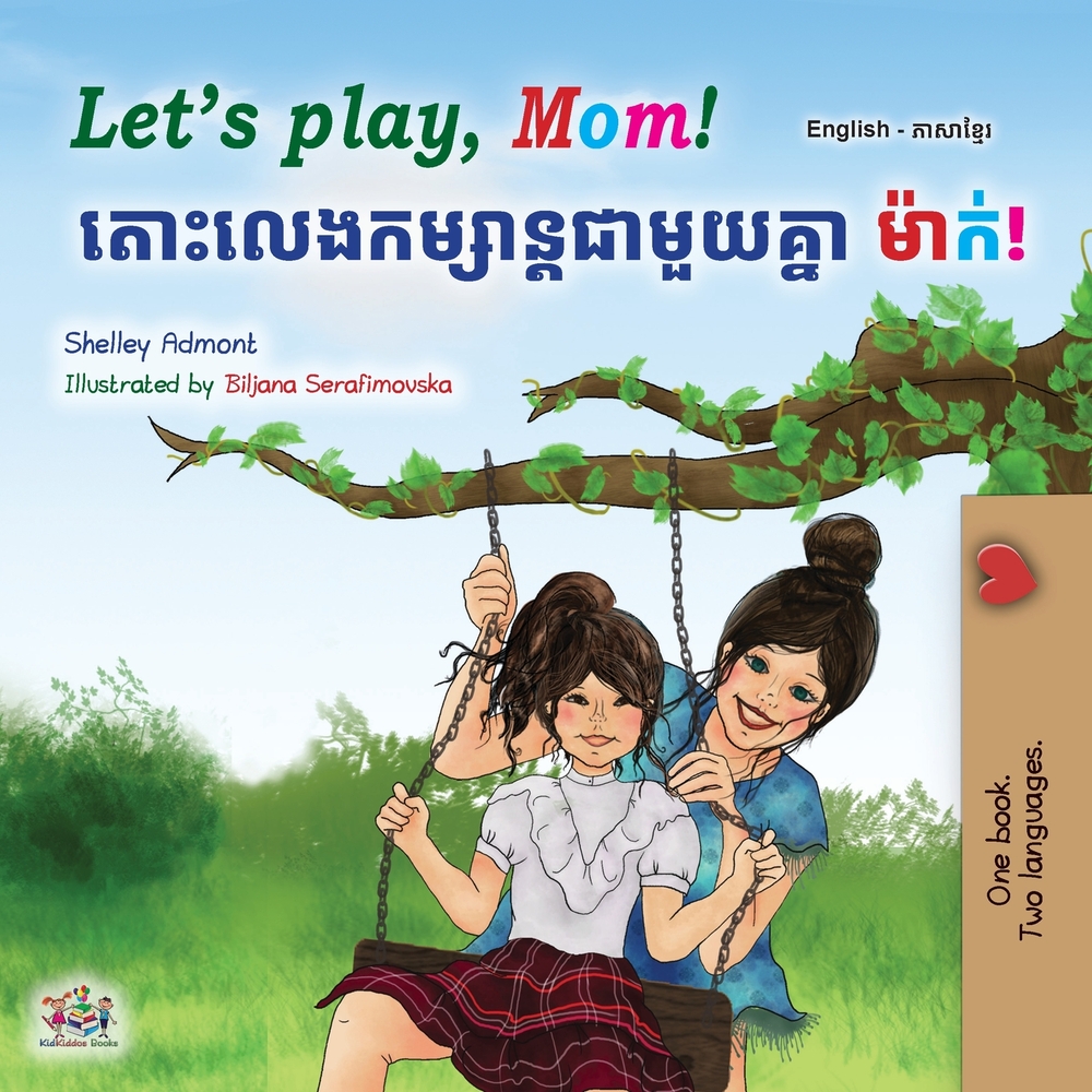 Let's play, Mom! (English Khmer children's book) cover