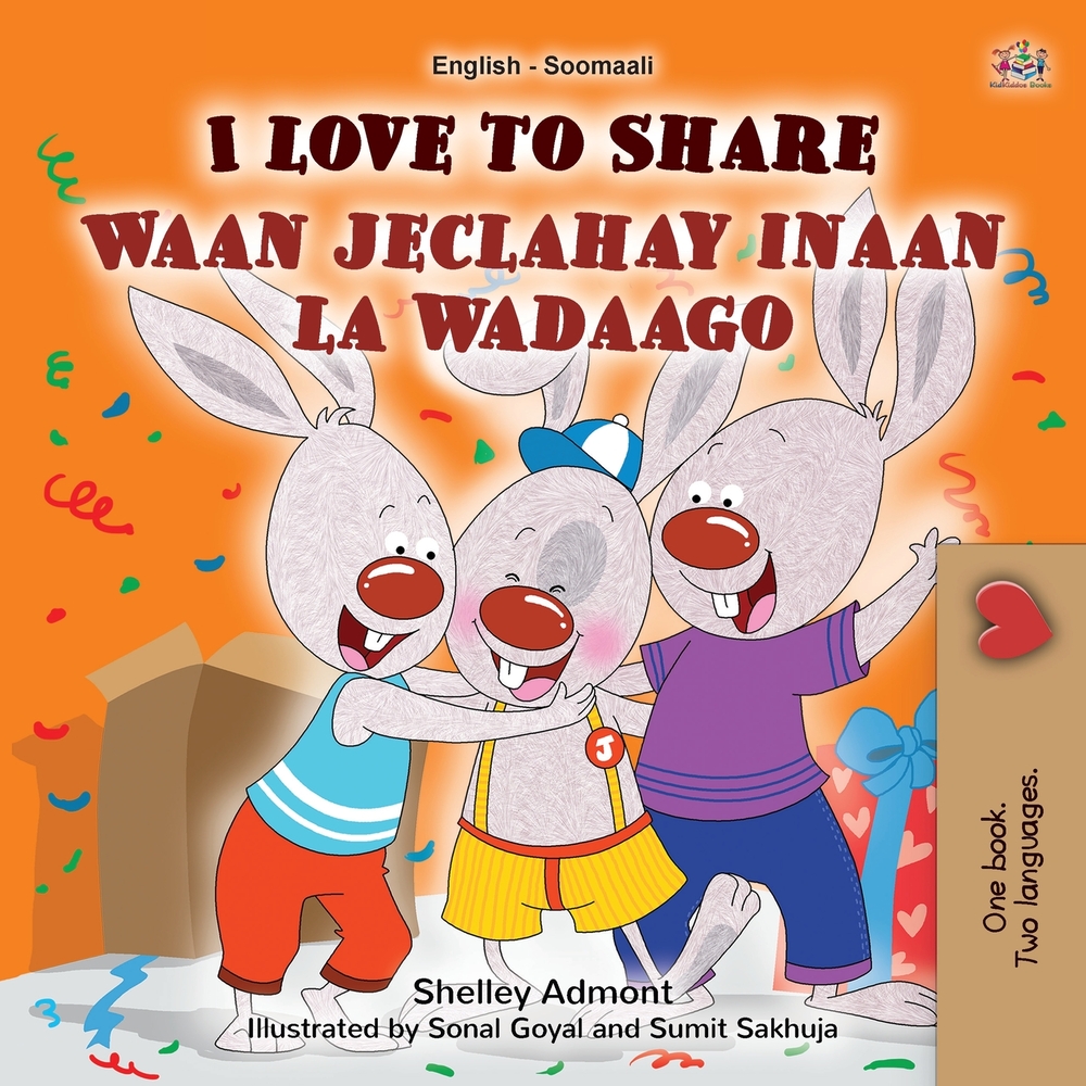 I Love to Share (English Somali Bilingual Edition) cover