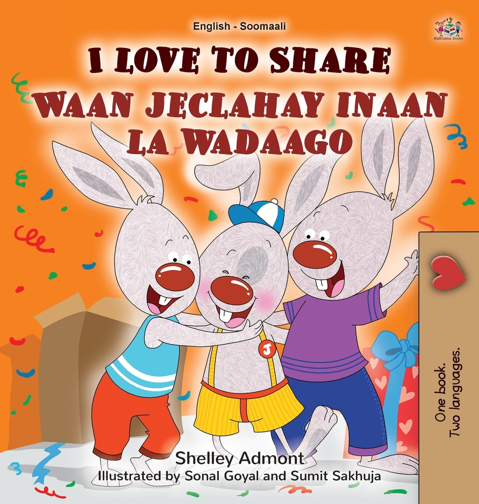 I Love to Share (English Somali Bilingual Edition) cover