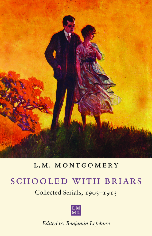 Schooled with Briars: Collected Serials, 1903-1913 cover