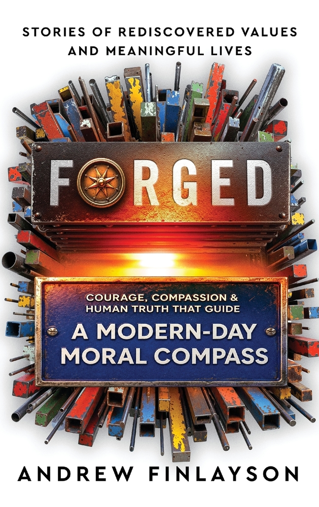 Forged: A Modern-Day Moral Compass cover